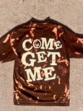 COME GET ME GRAPHIC TEE